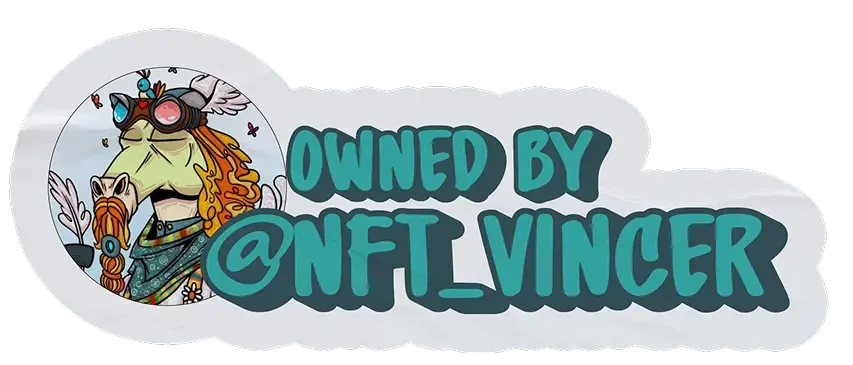 A sticker showing that the NFT is owned by Vince